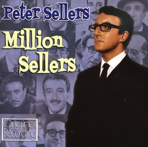 Sellers, Peter: Million Sellers