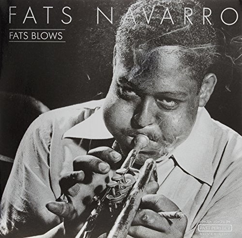 Fats Navaro: Fats Blows