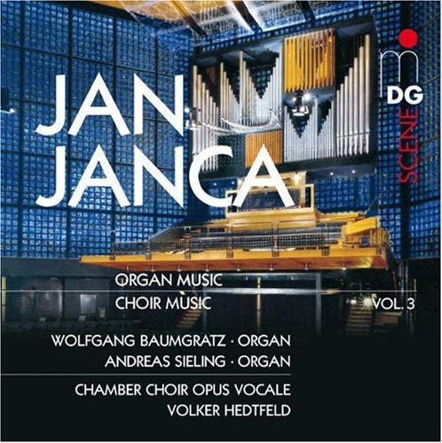 Janca / Baumgratz / Sieling / Hedtfeld: Organ Works 3