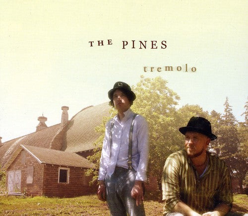 Pines: Tremolo