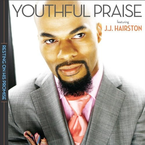 Youthful Praise: Resting on His Promise