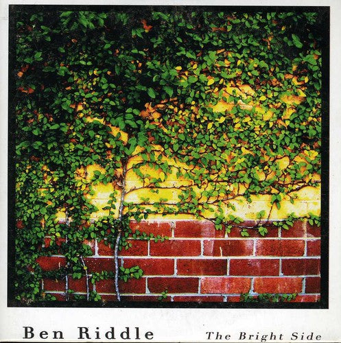 Ben Riddle: Bright Side