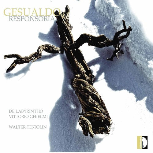 Gesualdo / De Labyrintho / Ghielmi / Testolin: Responsoria