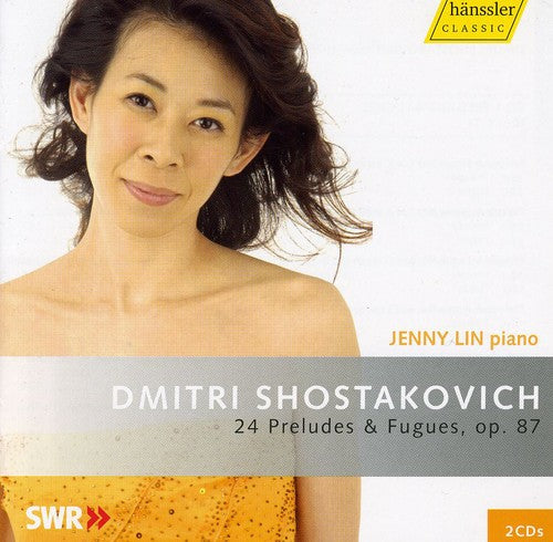 Shostakovich / Lin: 24 Preludes & Fugues