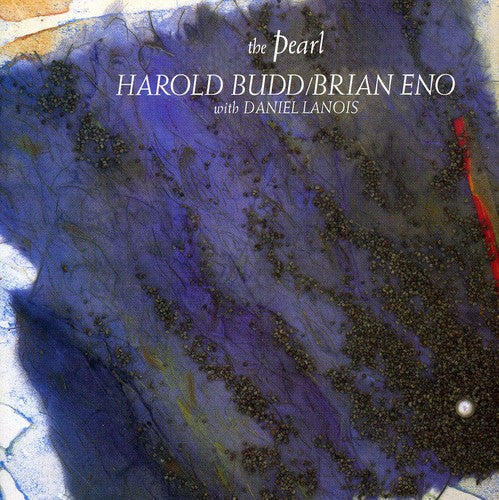 Budd, Harold / Eno, Brian: Pearl