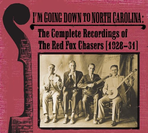 Red Fox Chasers: I'm Going Down To North Carolina