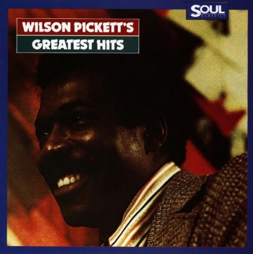 Pickett, Wilson: Greatest Hits