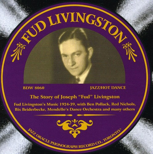 Livingston, Fud: Fud Livingston