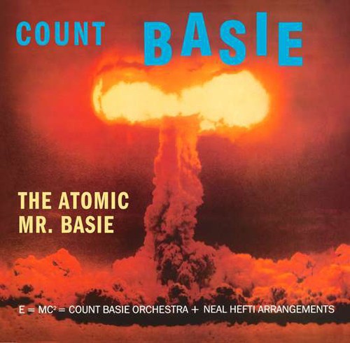 Basie, Count: Atomic Mr Basie