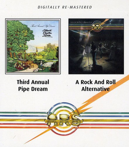 Atlanta Rhythm Section: Third Annual Pipe Dream/A Rock and Roll Alternative