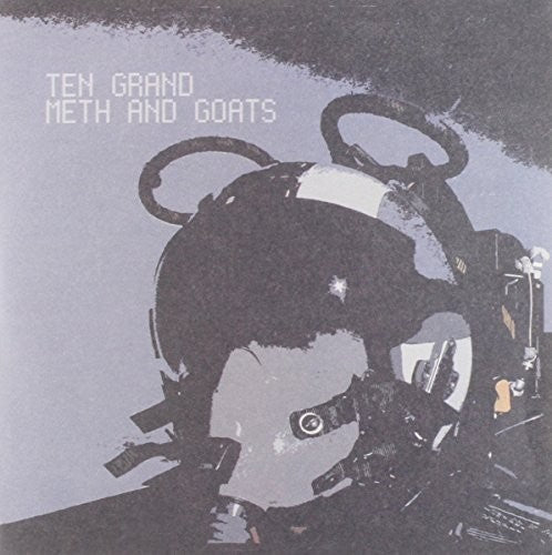 Ten Grand / Meth & Goats: Split