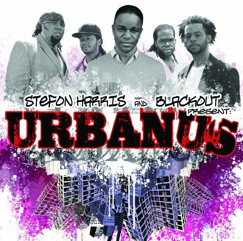 Harris, Stefon & Blackout: Urbanus