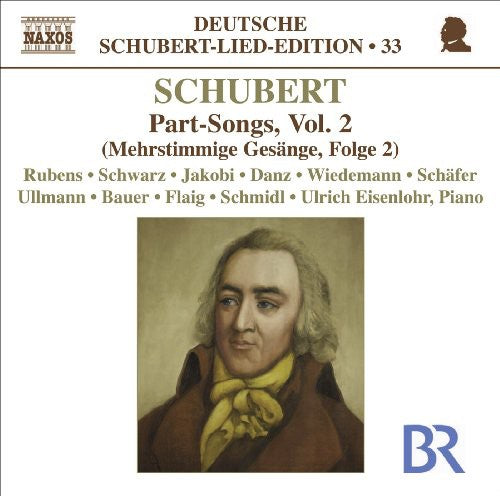 Schubert / Eusenlohr / Schwarz / Jakobi / Danz: Part Songs 2 Lieder Edition 33