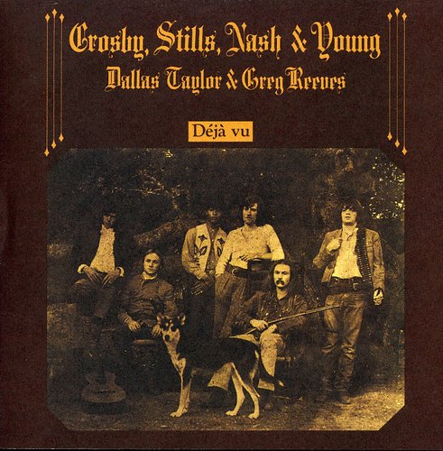 Crosby Stills Nash & Young: Deja Vu (remastered)