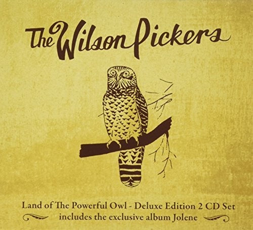 Wilson Pickers: Land of the Powerful Owl