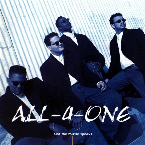 All-4-One: And the Music Speaks