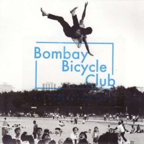 Bombay Bicycle Club: I Had the Blues But I Shook Them Loose