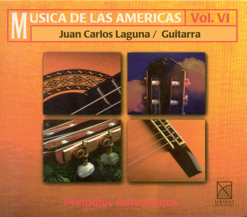 Villa-Lobos / Ponce / Cordero / Laguna: Music of the Americas 6