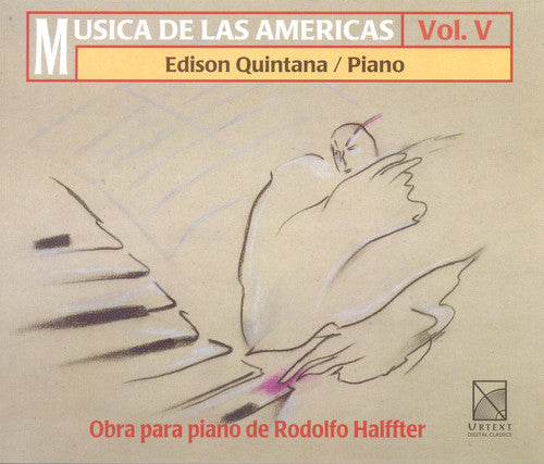 Halffter / Quintana: Music of the Americas 5