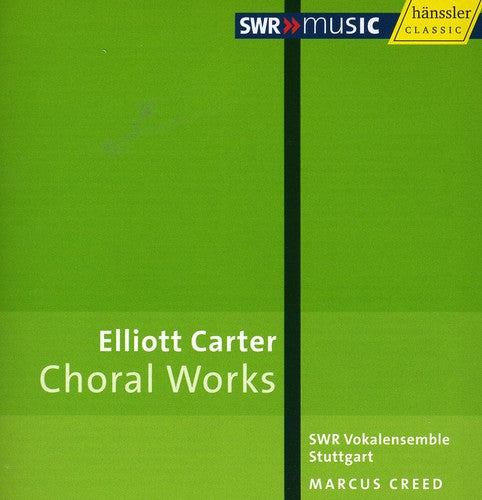 Carter / Stuttgart Swr Vocal Ensemble / Creed: Complete Choir Works