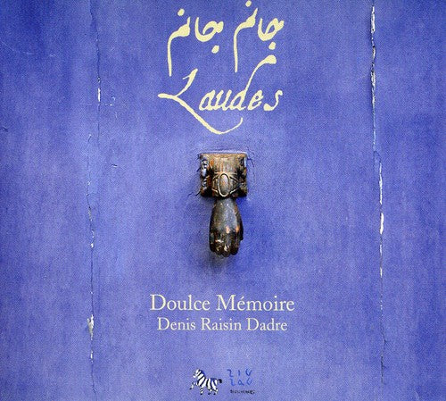 Doulce Memoire: Laudes