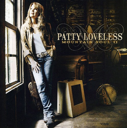 Loveless, Patty: Mountain Soul II