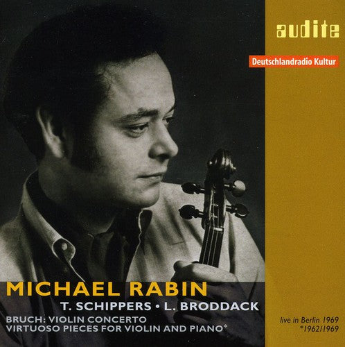 Bruch / Rabin / Broddack: Violin Concerto