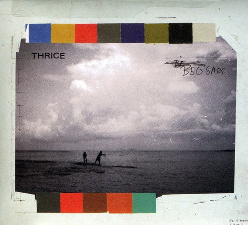 Thrice: Beggars