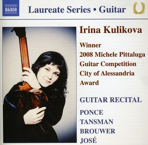 Ponce / Tansman / Brouwer / Kulikova: Laureate Guitar Series