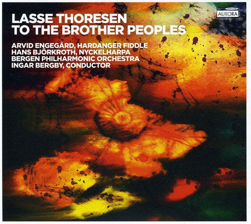 Thoresen / Bergen Philharmonic Orch / Bergby: To Brother Peoples / Emergence: Luohti Boade