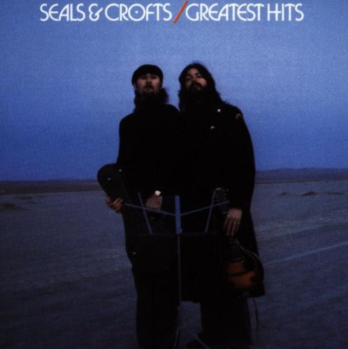 Seals & Crofts: Greatest Hits