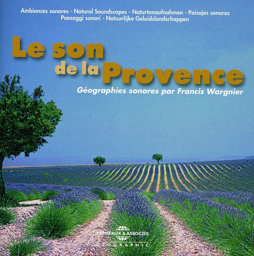 Wargnier, Francis / Sounds of Nature: Le Son De La Provence