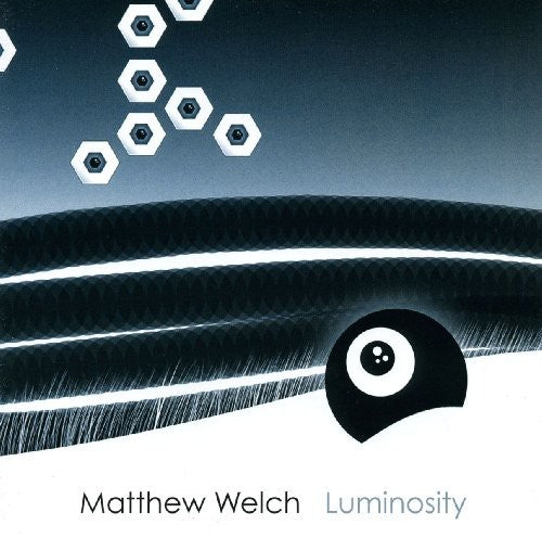 Welch, Matthew: Luminosity