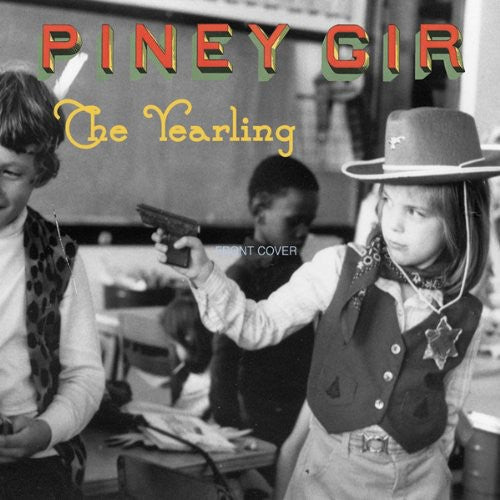 Piney Gir: Yearling