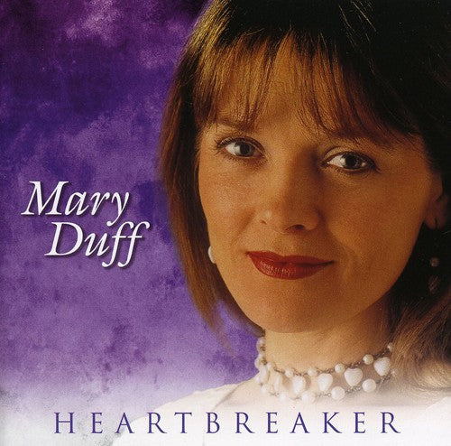 Duff, Mary: Heartbreaker