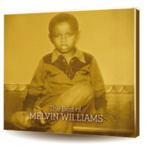 Williams, Melvin: The Best Of Melvin Williams