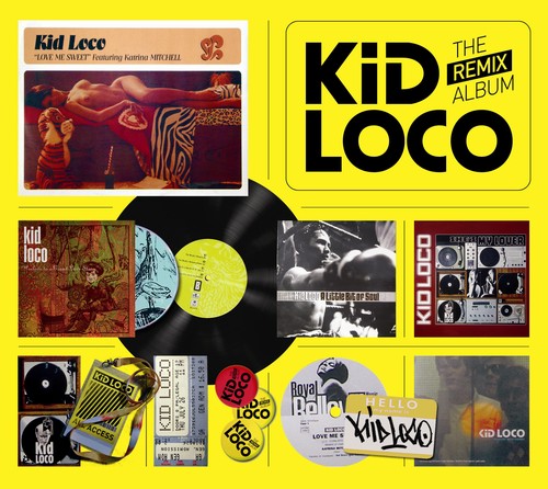 Kid Loco: Remix Album