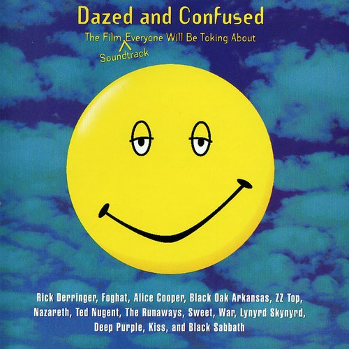 Dazed & Confused / O.S.T.: Dazed and Confused (Original Soundtrack)
