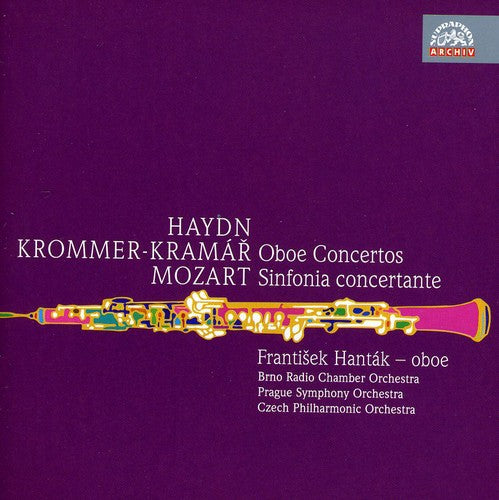 Haydn / Krommer-Kramar / Mozart / Hantak / Stefek: Concerto for Oboe & Orchestra