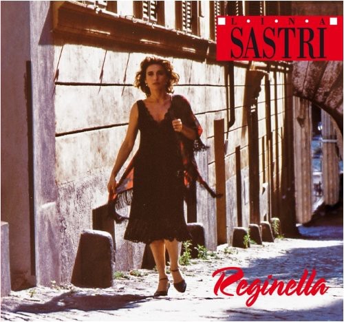 Sastri, Lina: Reginella