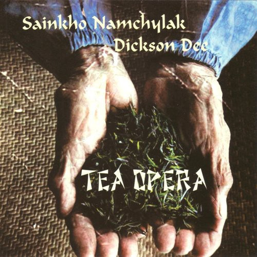 Namchylak, Sainkh / Dee, Dickson: Tea Opera