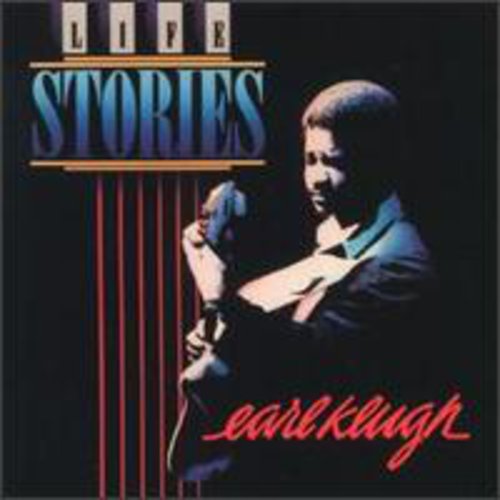 Klugh, Earl: Life Stories