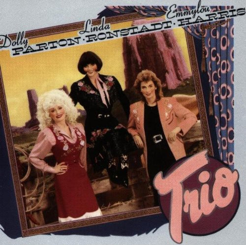 Harris, Emmylou / Parton, Dolly / Ronstadt, Linda: Trio