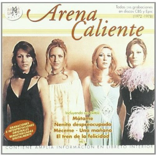 Arena Caliente: Todas Sus Grabaciones Para Discos CBS Y Epic (1972-1978)