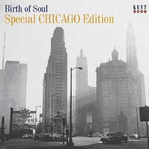 Birth of Soul: Special Chicago Edition / Various: Birth of Soul: Special Chicago Edition / Various