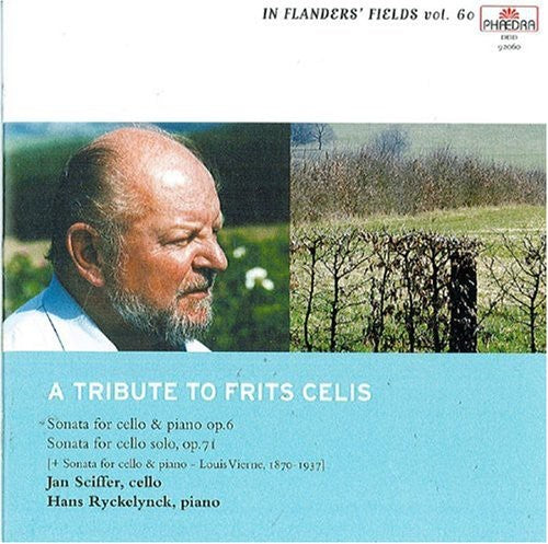 Celis / Sciffer / Ryckelnyck: Cello Works: Tribute