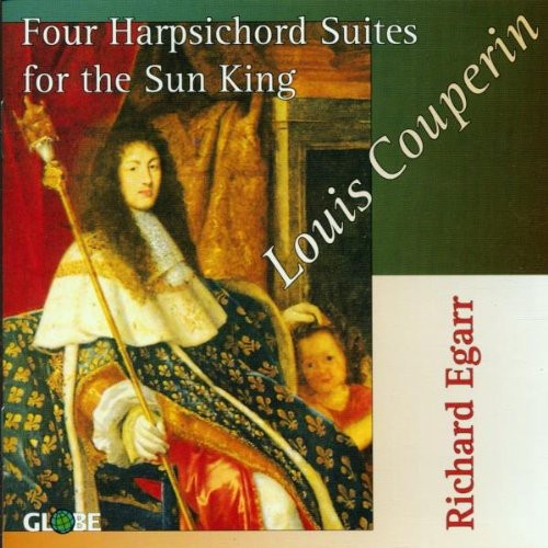 Couperin / Egarr: 4 Harpsichord Suites for the Sun King