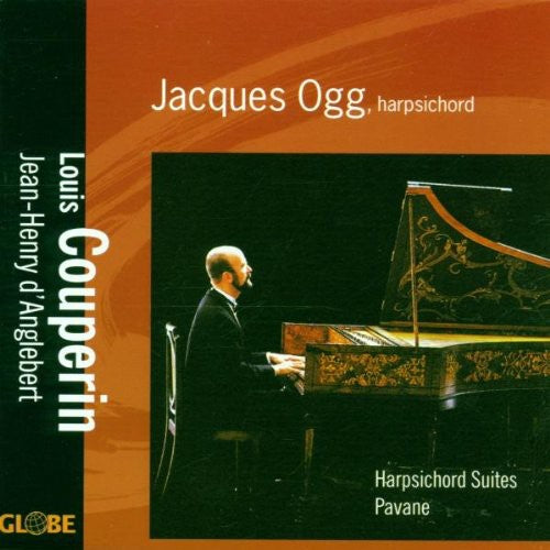 Couperin / D'Anglebert / Ogg: Harpsichord Works