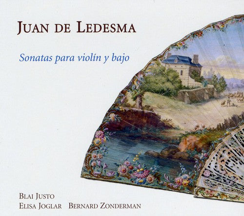 Ledesma / Justo / Joglar / Zonderman: Violin Sonatas