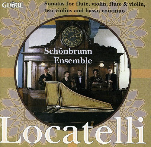 Locatelli / Schoenbrunn Ensemble: Sonatas for Flute & Violin